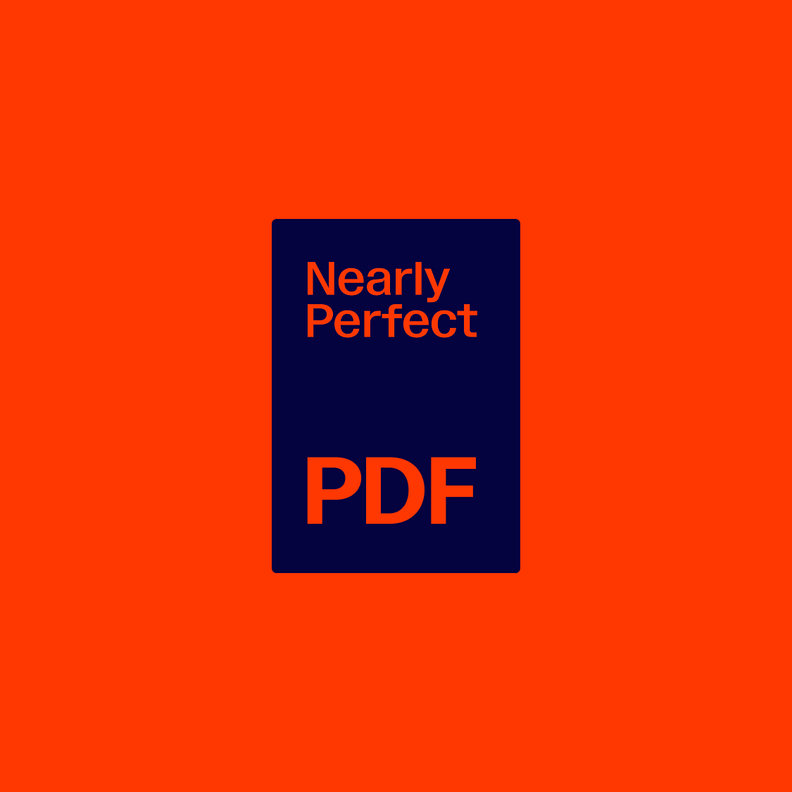 Nearly Perfect, PDF edition